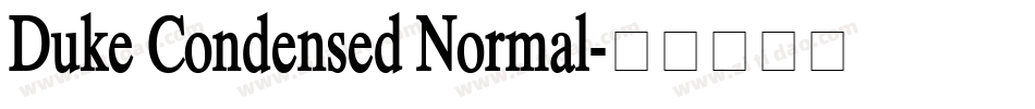 Duke Condensed Normal字体转换